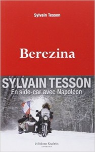 Berezina - Sylvain Tesson